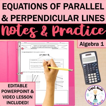 Equations of Parallel and Perpendicular Lines Notes, Worksheet, Video Lesson