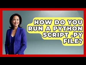 How Do You Run A Python Script .py File? - Python Code School
