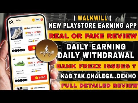 Walkwill Earning Application Review|Walkwill Earning App Real or Fake|Walkwill Playstore Earning App