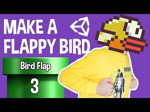 How to Make a Flappy Bird in Unity 2020 - 3.Bird Flap