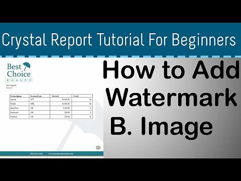 How to Add Watermark in Crystal Report - Part 06