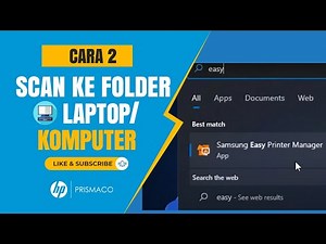 Cara scan to PC menggunakan aplikasi Easy Printer Manager - Printer Samsung