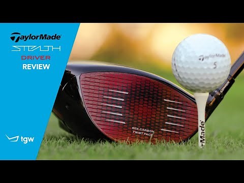 TaylorMade Stealth Driver Review by TGW