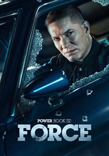Power Book IV: Force Season 3 - watch episodes streaming online