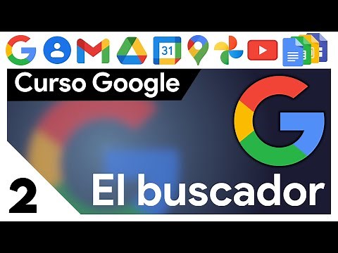 🥇 Curso Google 🔎 ¿Cómo buscar en Google? Búsqueda simple y avanzada
