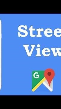 How To Get Street View On Google Maps