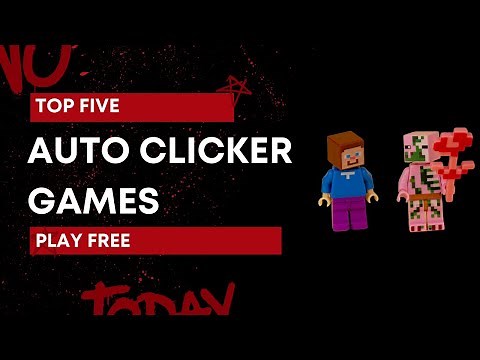 Top 5 Auto Clicker Games (Win Easily)