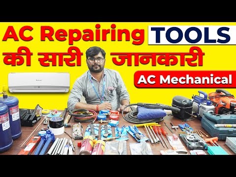 AC Repairing Course | AC Mechanical Tools for AC installation
