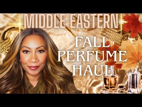 MIDDLE EASTERN FALL PERFUME HAUL! Perfume For Women| Dupe Fragrances