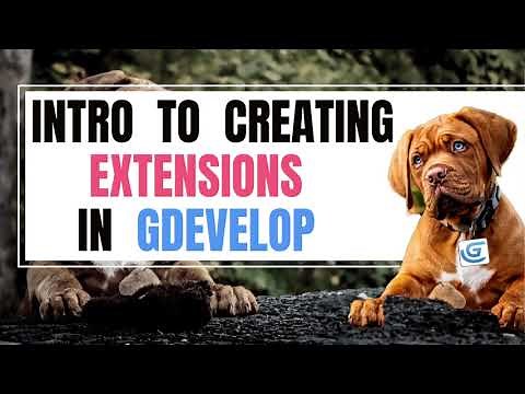 Intro to creating extensions in GDevelop (tutorial)