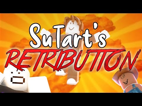 Roblox Script Showcase Episode#1514/Sutart's Retribution