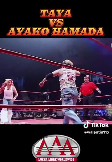 Lucha Libre Femenil: Taya vs Ayako Hamada