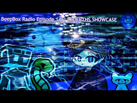 BeepBox Radio Episode 146: BBDEPTHS Showcase!!