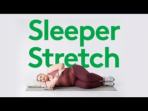 How to Do a Sleeper Stretch: A Guide from Physical Therapists