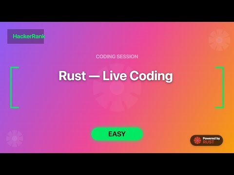 Solving a HackerRank Problem in Rust — Live Coding (Challenge #2)