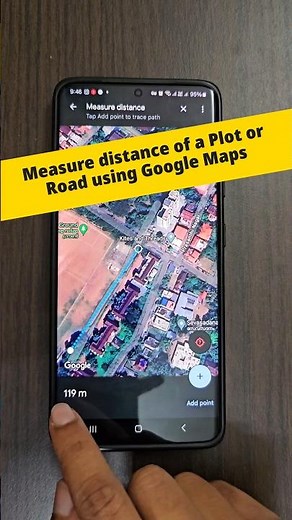 Google Map Feature to Measure distance | Length of a Plot or Road can be measured easily