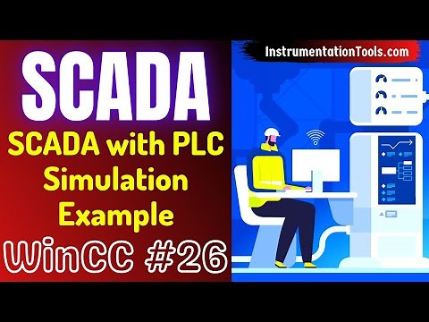 SCADA Training Course 26 - SCADA and PLC Simulation - Tutorials for beginners