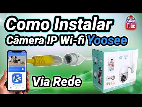 como instalar camera ip yoosee via cabo de rede