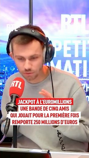 Jackpot EuroMillions : une bande de 5 amis qui jouait pour la première fois remporte 250 millions