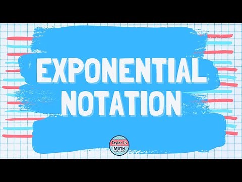 Exponential Notation
