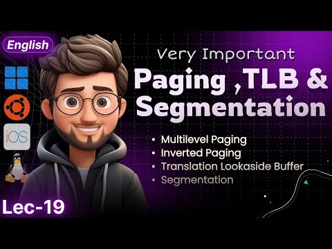 Multi-Level & Inverted Paging, TLB, Segmentation in Operating System | English