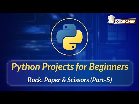 Rock, Paper & Scissors (Part-5) | Python Projects for Beginners
