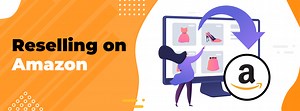 Reselling on Amazon Guide 2025