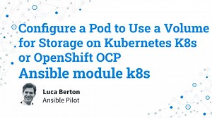 Configure a Pod to Use a Volume for Storage - Ansible module k8s