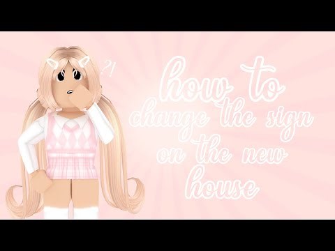 how to change the sign on the new house! (shop house) | roblox adopt me
