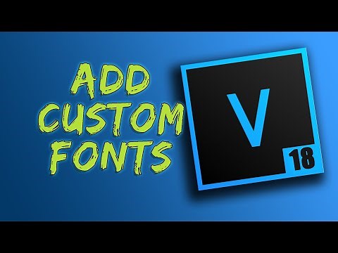 How to Add Custom Fonts - Vegas Pro 18