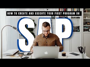 Learn SAP ABAP: How to Create and Execute Your First Program on SAP