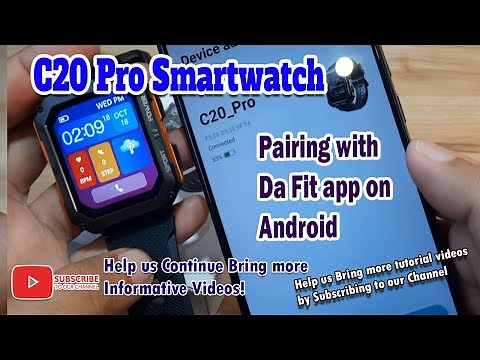 C20 Pro Smartwatch - Pairing with Da Fit app on Android