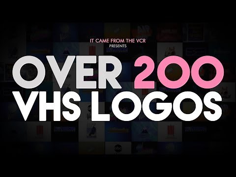 Over 200 VHS Logos