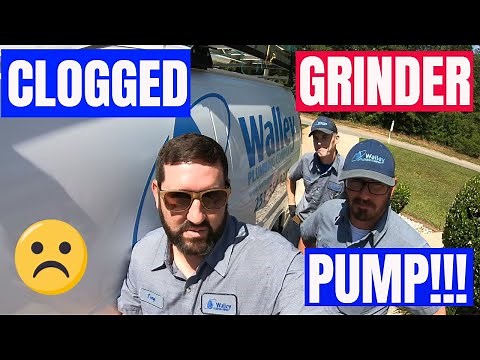 CLOGGED GRINDER PUMP!!