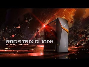 ROG STRIX GL10DH | ROG