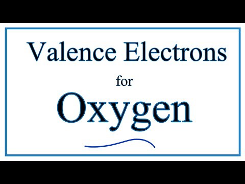 How to find the Valence Electrons for Oxygen (O)
