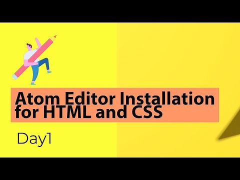 Atom Editor Installation for HTML and CSS