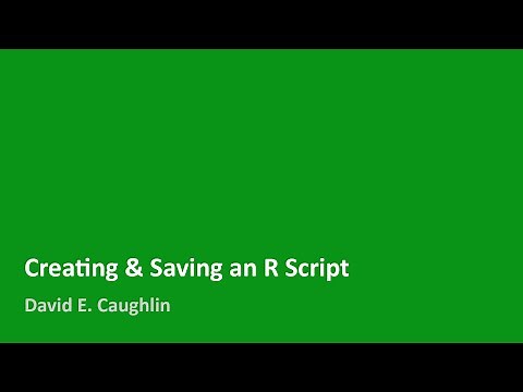 Creating & Saving an R Script