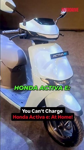 You Can't Charge Your Honda Activa e: At Home! #Honda #HondaActivae #activaelectric