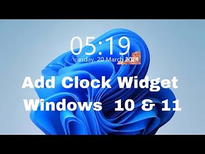 How to Add a Clock Widget to Your Windows 10 or 11 Desktop | Step-by-Step Windows Customization