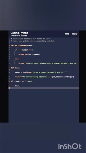 python code snippets that takes an input number and prints the corresponding alphabet. #coding #pyp