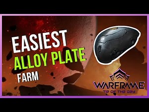 Best places to farm Alloy Plates in Warframe 2022