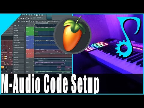 M-Audio Code Setup tutorial for FL Studio