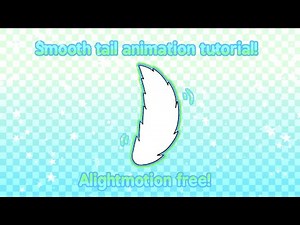 ⌞Tail tutorial for alightmotion!⌝ ⋆ easy and smooth with no pro needed! ⋆