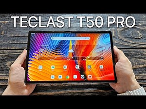 Teclast T50 Pro: Affordable 11-Inch Tablet with 2K Display, 4G LTE and Android 13 - REVIEW