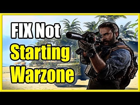 How to Fix Warzone Not Starting & Launching on PC (Fast Tutorial)