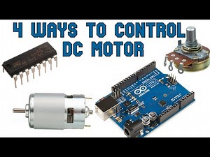 4 Ways of Controlling DC Motor with or Without Arduino | Potentiometer | PWM | L293D | Transistor