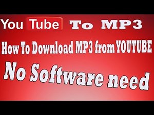 tutorial: how to download youtube as mp3 - download mp3 from youtube - download youtube audio [HD]