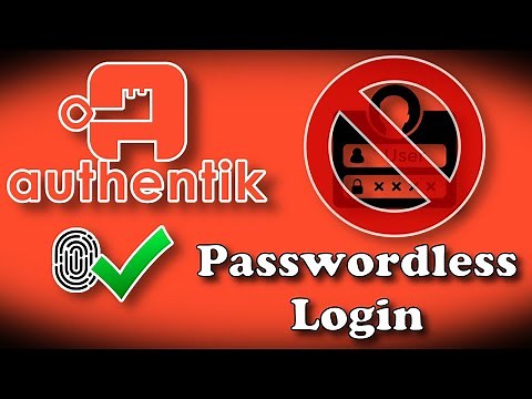 Authentik - Passwordless Login
