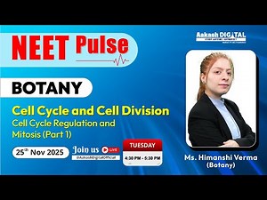 Cell Cycle & Cell Division | Cell Cycle Regulation & Mitosis Part 1 NEET 2026 Botany | NEET Pulse